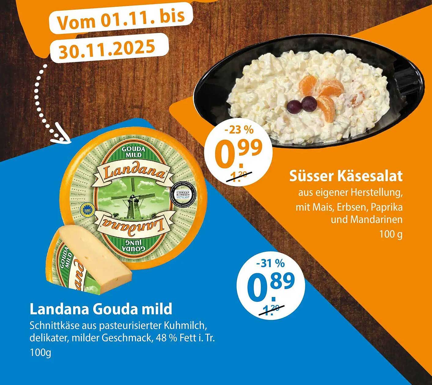 Landana Gouda mild und Süßer Käsesalat