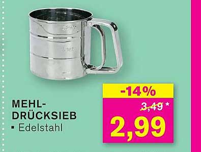 MEHLDRÜCKSIEB - Edelstahl