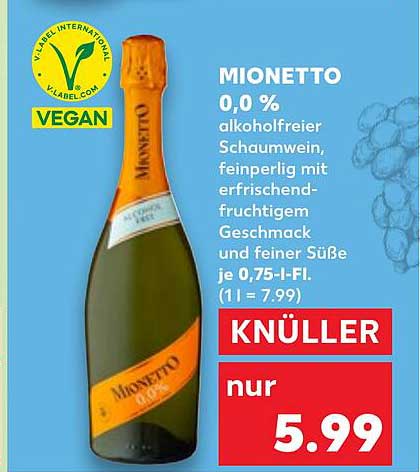 MIONETTO 0,0 % alkoholfreier Schaumwein 0,75 l für nur 5,99 €