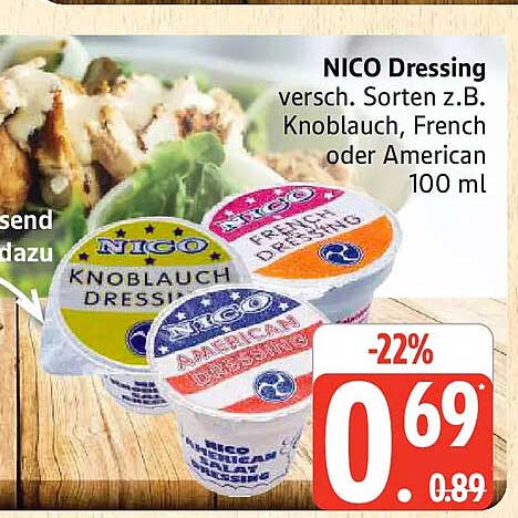 NICO Dressing aus verschiedenen Sorten wie Knoblauch, French oder American 100 ml
