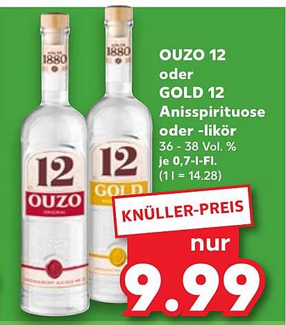 OUZO 12 oder GOLD 12 Anisspirituose – knallhart im Angebot!