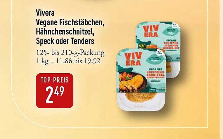 Vivera Vegane Fischstäbchen, Hähnchenschnitzel, Speck oder Tenders