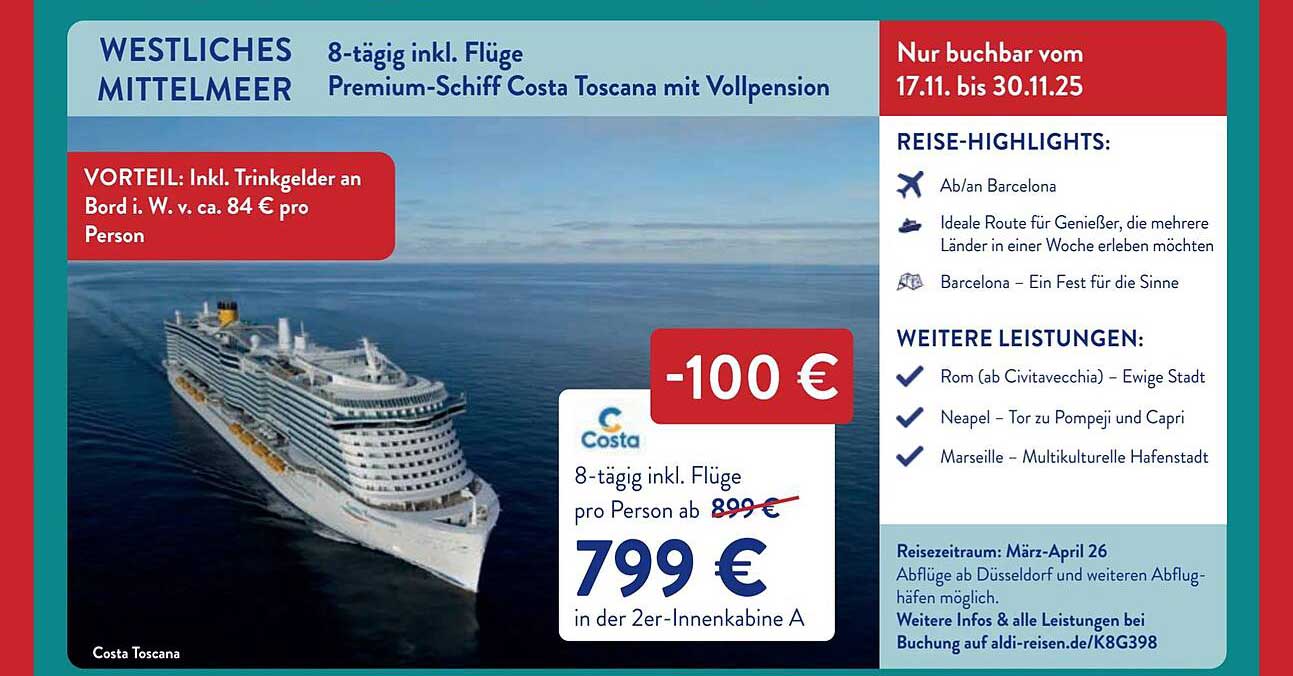 WESTLICHES MITTELMEER 8-tägig inkl. Flüge Premium-Schiff Costa Toscana mit Vollpension