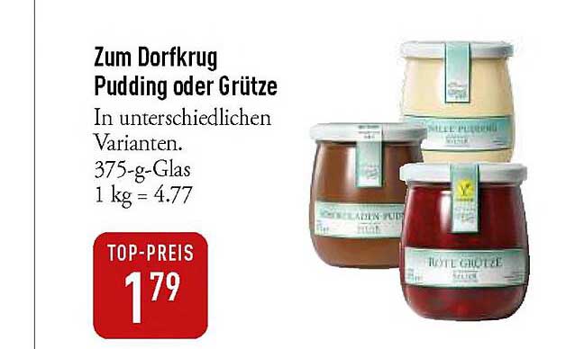Zum Dorfkrug Pudding oder Grütze