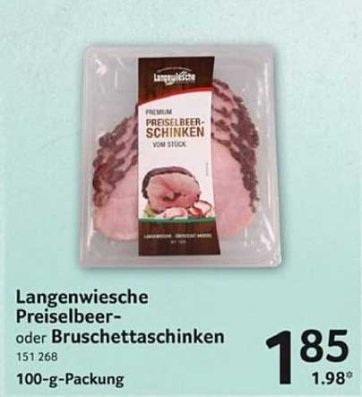Langenwiesche Preiselbeer- oder Bruschettaschinken 100-g-Packung