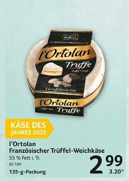 l'Ortolan Französischer Trüffel-Weichkäse