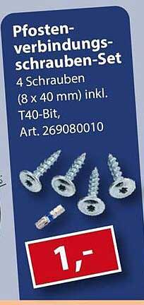 Pfosten-verbindungs-schrauben-Set 4 Schrauben (8 x 40 mm) inkl. T40-Bit, Art. 269080010