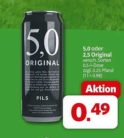 5,0 oder 2,5 Original Pils – Aktion zum Preis von 0,49 €