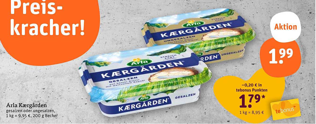 Arla Kærgården gesalzen oder ungesalzen 200 g Becher