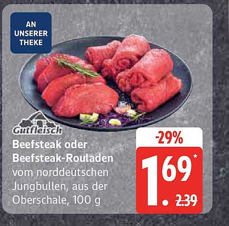 Beefsteak oder Beefsteak-Rouladen vom norddeutschen Jungbullen, aus der Oberschale, 100 g