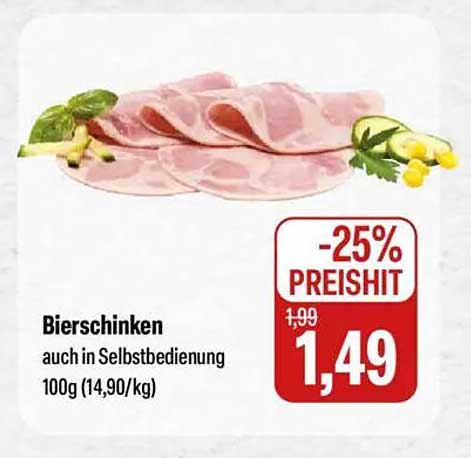 Bierschinken in Selbstbedienung – 100g für nur 1,49 €