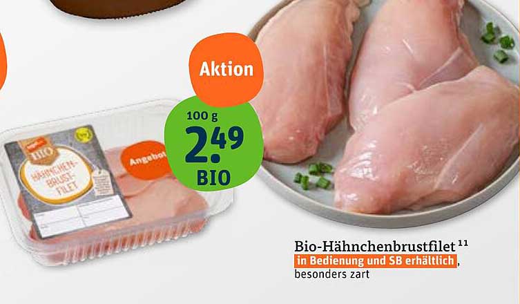 Bio-Hähnchenbrustfilet 11 in Bedienung und SB erhältlich, besonders zart