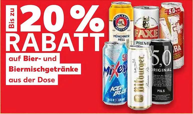 Bis zu 20% Rabatt auf Bier- und Biermixgetränke aus der Dose