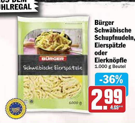 Bürger Schwäbische Schupfnudeln, Eierspätzle oder Eierknöpfle 1.000 g Beutel