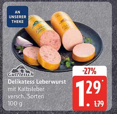 Delikatess Leberwurst mit Kalbsleber, verschiedene Sorten, 100 g