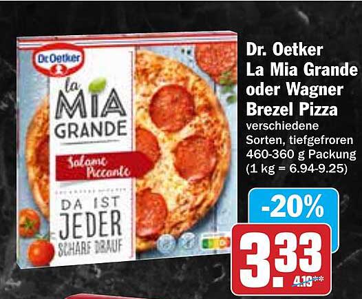 Dr. Oetker La Mia Grande oder Wagner Brezel Pizza