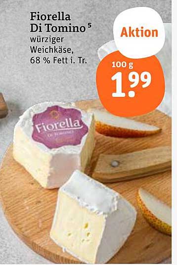 Fiorella Di Tomino würziger Weichkäse, 68 % Fett i. Tr.