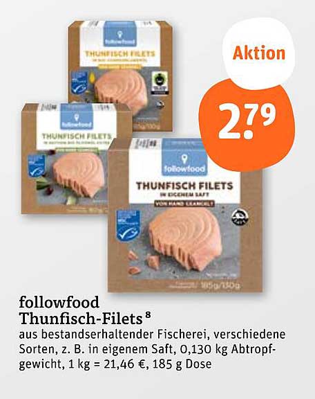 followfood Thunfisch-Filets in eigenem Saft