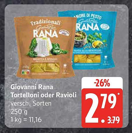 Giovanni Rana Tortelloni oder Ravioli - verschiedene Sorten