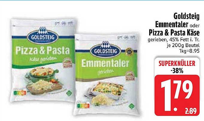 Goldsteig Emmental oder Pizza & Pasta Käse (gerieben)