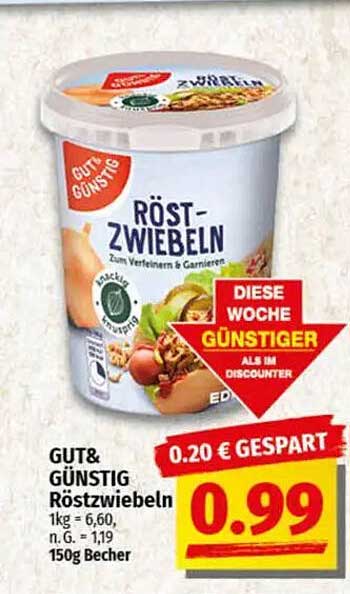 GUT & GÜNSTIG Röztzwiebeln - 150g Becher für nur 0,99 €