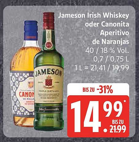 Jameson Irish Whiskey oder Canonita Aperitivo de Naranjas