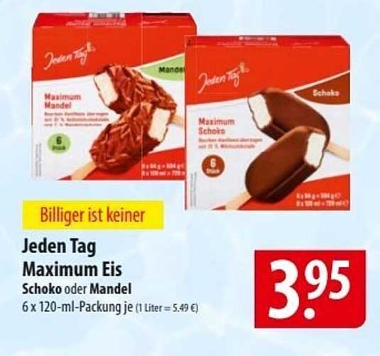 Jeden Tag Maximum Eis Schoko oder Mandel