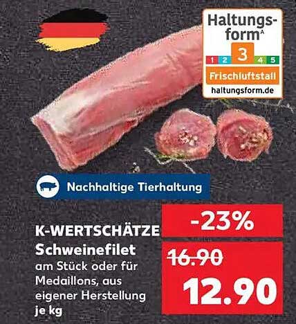 K-WERTSCHÄTZE Schweinefilet am Stück oder für Medaillons, aus eigener Herstellung je kg