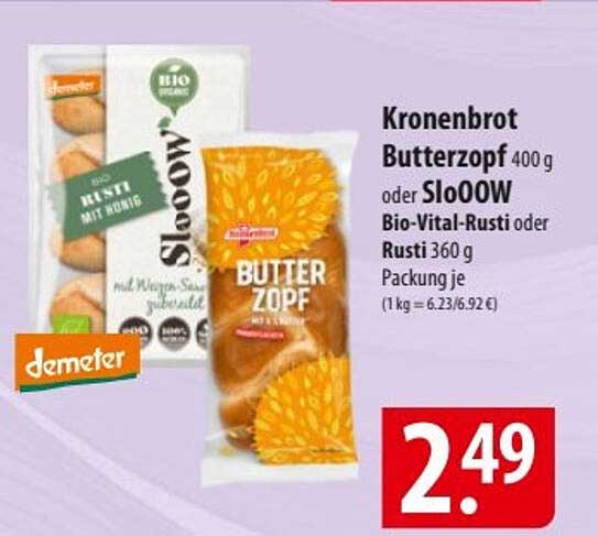 Kronenbrot Butterzopf 400 g oder SloooW Bio-Vital-Rusti oder Rusti 360 g