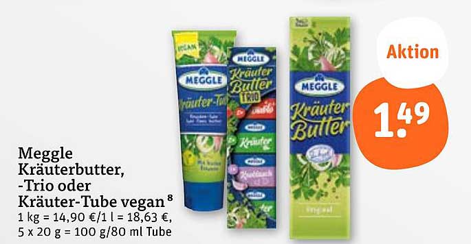 Meggle Kräuterbutter, -Trio oder Kräuter-Tube vegan