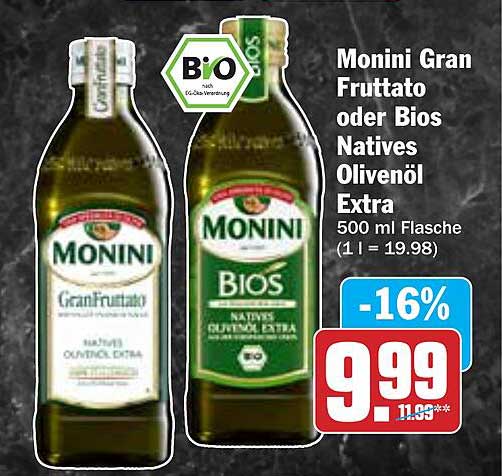 Monini Gran Fruttato oder Bios Natives Olivenöl Extra 500 ml Flasche
