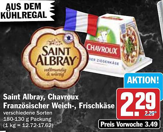 Saint Albray, Chavroux Französischer Weich-, Frischkäse - verschiedene Sorten