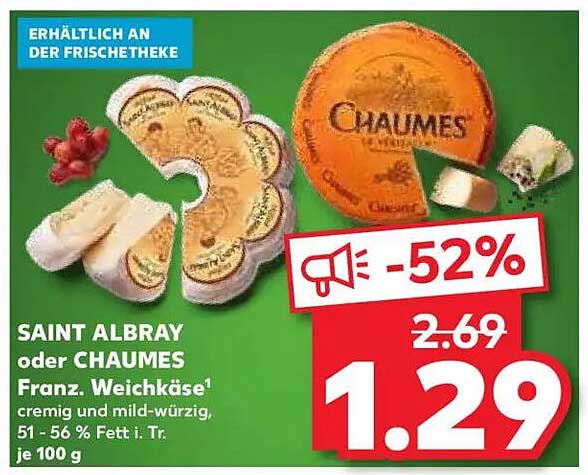 SAINT ALBRAY oder CHAUMES Franz. Weichkäse