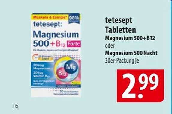 tetesept Magnesium 500+B12 Forte oder Magnesium 500 Nacht 30er-Packung