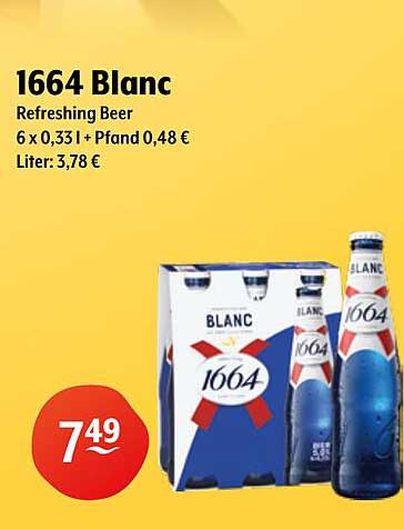 1664 Blanc Refreshing Beer 6 x 0,33 l + Pfand 0,48 € Liter: 3,78 €