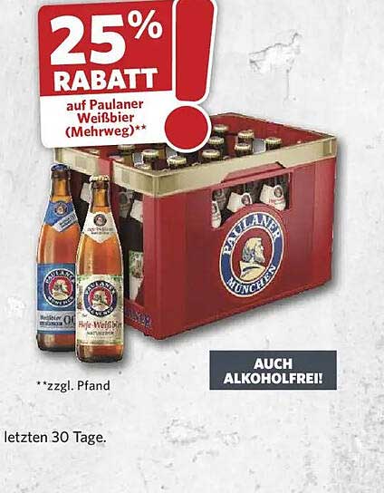 25% RABATT auf Paulaner Weißbier (Mehrweg)**