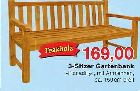 3-Sitzer Gartenbank »Piccadilly«, mit Armlehnen, ca. 150cm breit