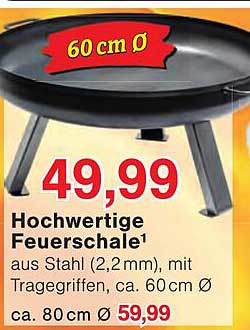60 cm Ø Hochwertige Feuerschale¹ aus Stahl (2,2mm), mit Tragegriffen, ca. 60 cm Ø ca. 80 cm Ø