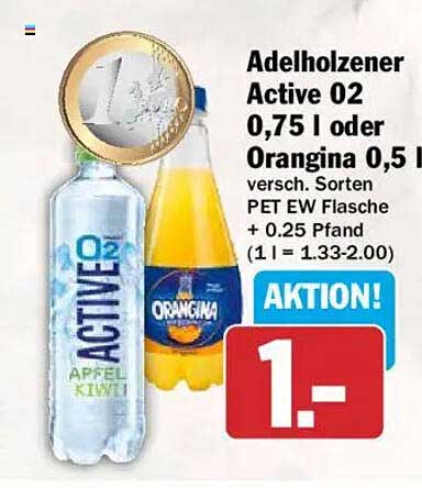 Adelholzener Active 02 0,75 l oder Orangina 0,5 l versch. Sorten PET Flasche + 0.25 Pfand (1 l = 1.33-2.00)