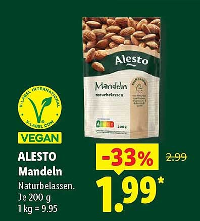 ALESTO Mandeln Naturbelassen. Je 200 g 1 kg = 9.95