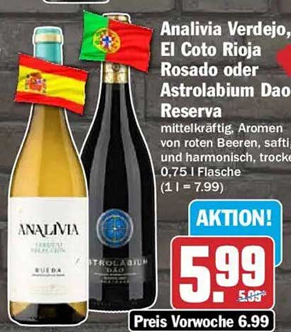 Analivia Verdejo, El Coto Rioja Rosado oder Astrolabium Dao Reserva