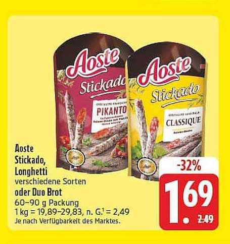 Aoste Stickado, Longhetti verschiedene Sorten oder Duo Brot 60–90 g Packung