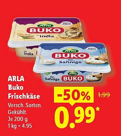 ARLA Buko Frischkäse Versch. Sorten. Gekühlt. Je 200 g 1 kg = 4.95