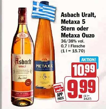 Asbach Uralt, Metaxa 5 Stern oder Metaxa Ouzo