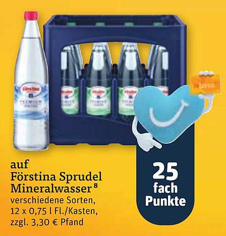 auf Förstina Sprudel Mineralwasser ⁸ verschiedene Sorten, 12 x 0,75 l Fl./Kasten, zzgl. 3,30 € Pfand