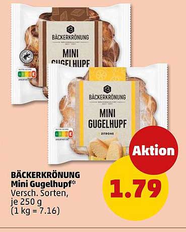 BÄCKERKRÖNUNG Mini Gugelhupf* Versch. Sorten, je 250 g (1 kg = 7.16)