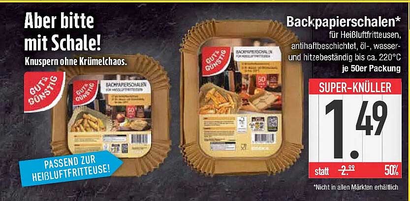 Backpapierschalen* für Heißluftfritteusen, ant haftbeschichtet, öl-, wasser- und hitzebeständig bis ca. 220°C, je 50er Packung