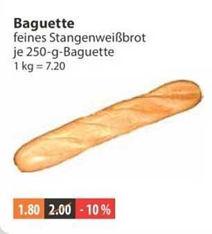 Baguette feines Stangenweißbrot je 250-g-Baguette 1 kg = 7.20