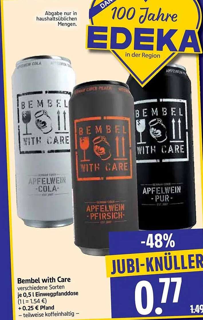 Bembel with Care verschiedene Sorten je 0,5 l Einwegpfanddose (1 l = 1.54 €) + 0.25 € Pfand – teilweise koffeinhaltig