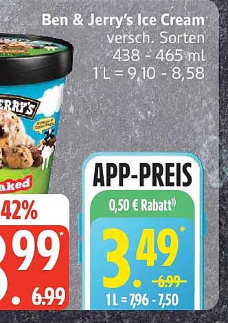Ben & Jerry's Ice Cream versch. Sorten 438 - 465 ml 1 L = 9,10 - 8,58
